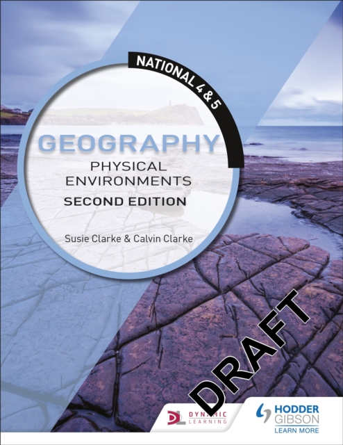 National 4 & 5 Geography: Physical Environments, Second Edition, EPUB eBook