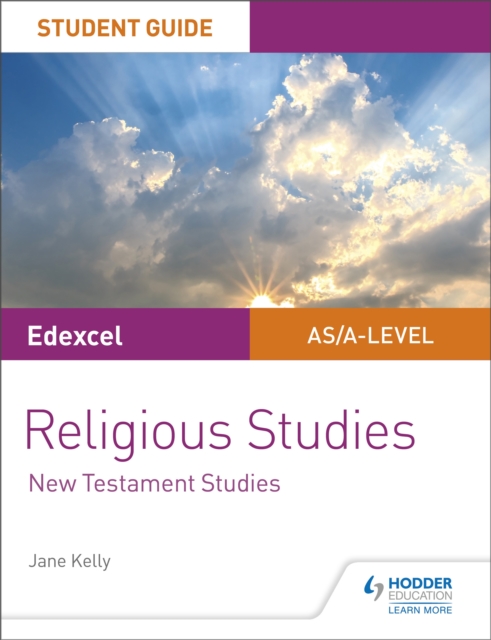 Pearson Edexcel Religious Studies A level/AS Student Guide: New Testament Studies, EPUB eBook