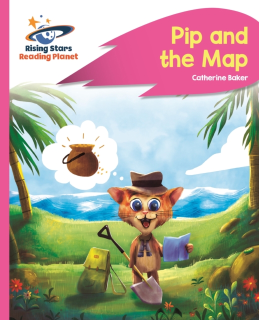 Reading Planet - Pip and the Map - Pink A: Rocket Phonics, EPUB eBook