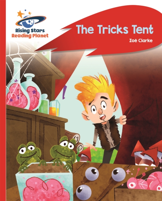 Reading Planet - The Tricks Tent - Red A: Rocket Phonics, Paperback / softback Book