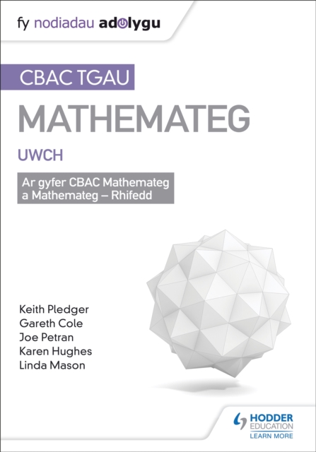 TGAU CBAC Canllaw Adolygu Mathemateg Uwch, Paperback / softback Book