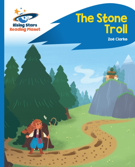 Reading Planet - The Stone Troll - Blue: Rocket Phonics, PDF eBook