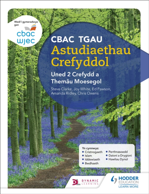CBAC TGAU Astudiaethau Crefyddol Uned 2 Crefydd a Them u Moesegol (WJEC GCSE Religious Studies: Unit 2 Religion and Ethical Themes Welsh-language edition), EPUB eBook