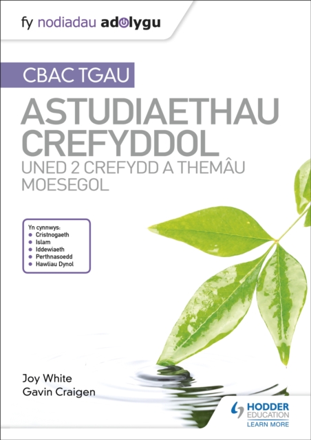 Fy Nodiadau Adolygu: CBAC TGAU Astudiaethau Crefyddol Uned 2 Crefydd a Themau Moesegol, Paperback / softback Book