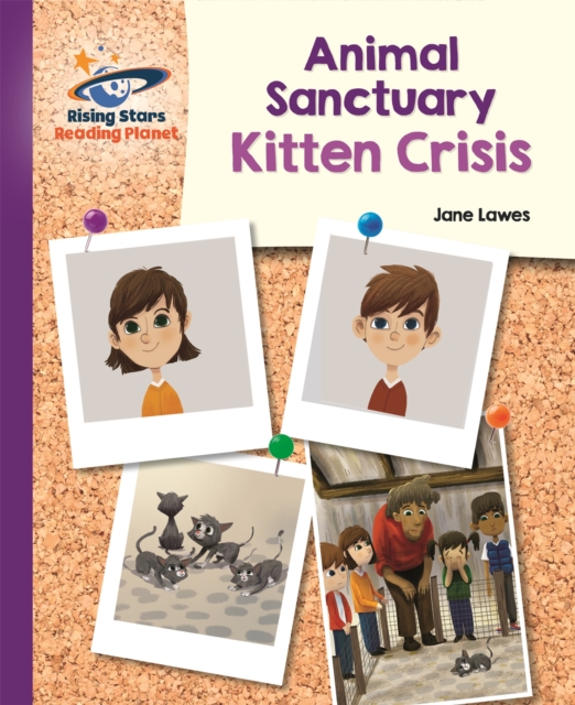 Reading Planet - Animal Sanctuary Kitten Crisis - Purple: Galaxy, Paperback / softback Book