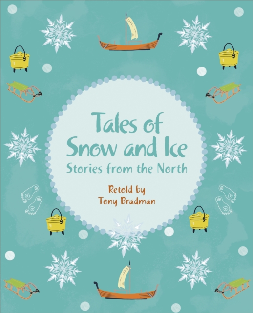 Reading Planet KS2 - Tales of Snow and Ice - Stories from the North - Level 3: Venus/Brown band, EPUB eBook