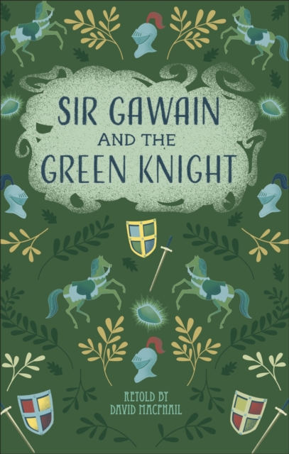 Reading Planet - Sir Gawain and the Green Knight - Level 5: Fiction (Mars), Paperback / softback Book