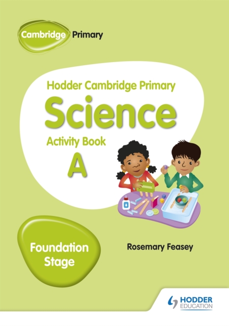 Hodder Cambridge Primary Science Activity Book A Foundation Stage, Paperback / softback Book