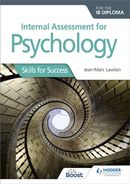 Internal Assessment for Psychology for the IB Diploma : Skills for Success, Paperback / softback Book