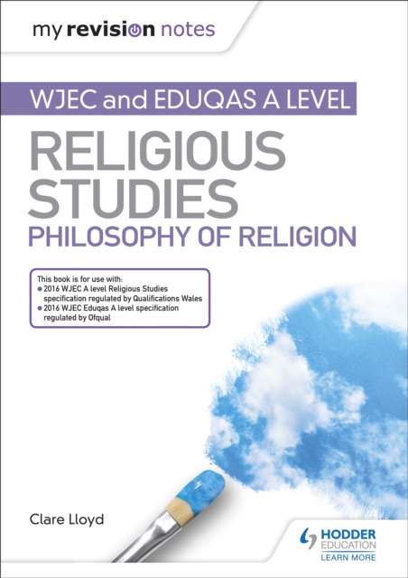 My Revision Notes: WJEC and Eduqas A level Religious Studies Philosophy of Religion, EPUB eBook