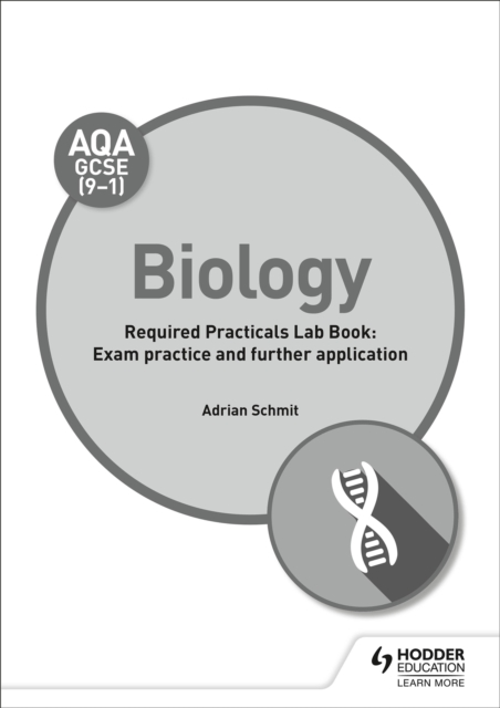 AQA GCSE (9-1) Biology Student Lab Book: Exam practice and further application, Paperback / softback Book