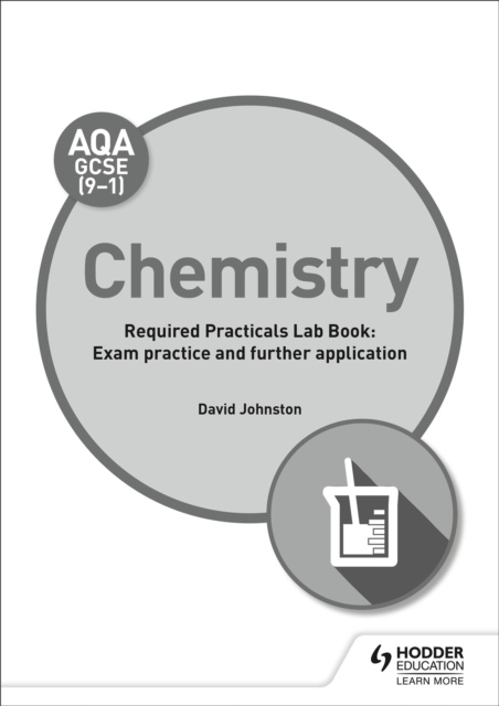 AQA GCSE (9-1) Chemistry Student Lab Book: Exam practice and further application, Paperback / softback Book