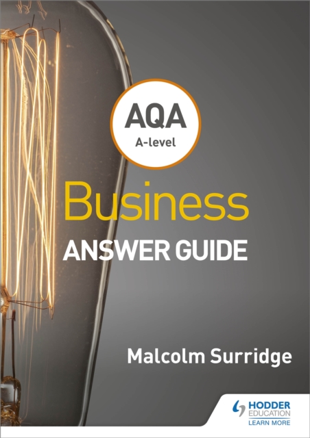 AQA A-level Business Answer Guide (Surridge and Gillespie), Paperback / softback Book