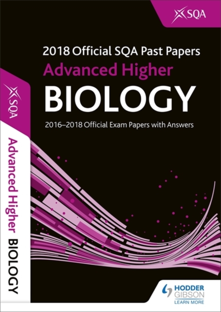 Advanced Higher Biology 2018-19 SQA Past Papers with Answers, Paperback / softback Book