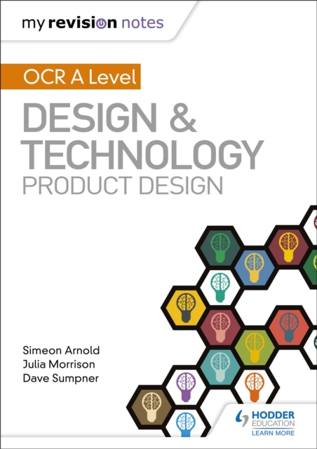 My Revision Notes: OCR AS/A Level Design and Technology: Product Design, Paperback / softback Book