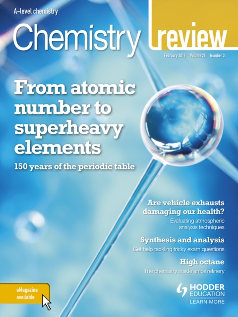 Chemistry Review Magazine Volume 28, 2018/19 Issue 3, EPUB eBook
