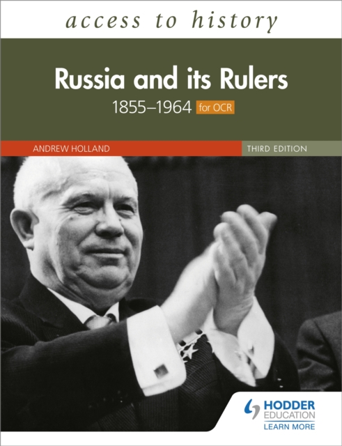 Access to History: Russia and its Rulers 1855-1964 for OCR, Third Edition, Paperback / softback Book