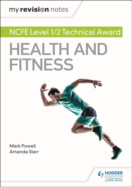 My Revision Notes: NCFE Level 1/2 Technical Award in Health and Fitness, EPUB eBook