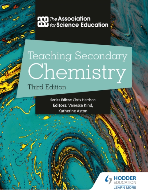 Teaching Secondary Chemistry 3rd Edition, Paperback / softback Book