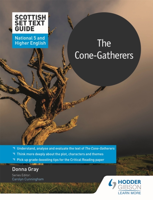 Scottish Set Text Guide: The Cone-Gatherers for National 5 and Higher English, Paperback / softback Book
