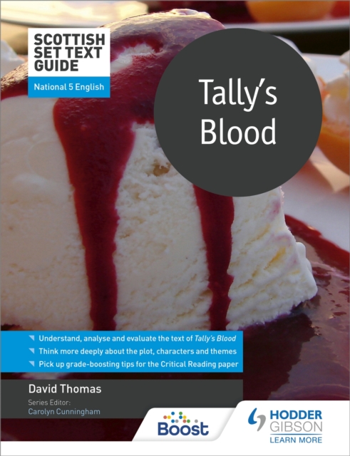 Scottish Set Text Guide: Tally's Blood for National 5 English, Paperback / softback Book