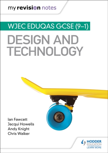 My Revision Notes: WJEC Eduqas GCSE (9-1) Design and Technology, Paperback / softback Book