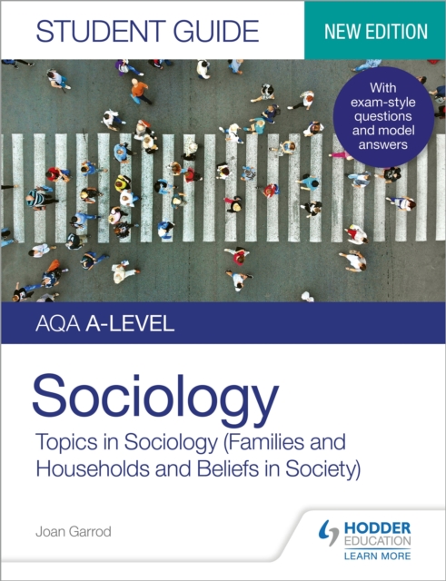 AQA A-level Sociology Student Guide 2: Topics in Sociology (Families and households and Beliefs in society), EPUB eBook