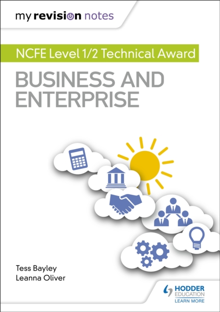 My Revision Notes: NCFE Level 1/2 Technical Award in Business and Enterprise, EPUB eBook