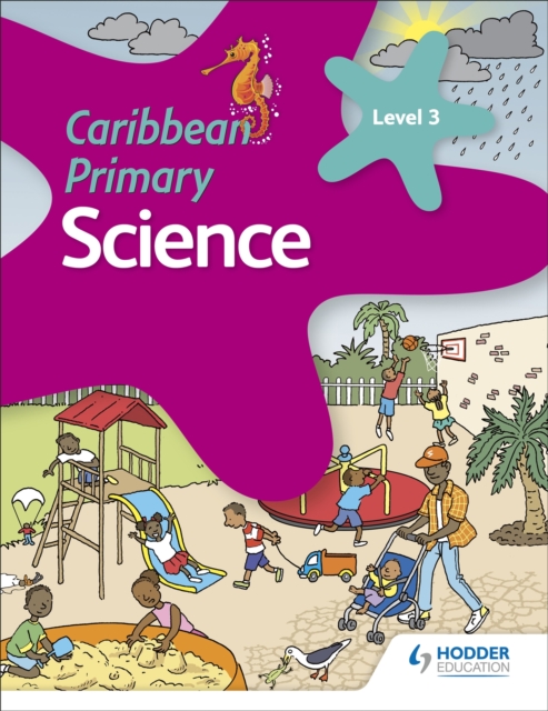 Caribbean Primary Science Book 3, Paperback / softback Book