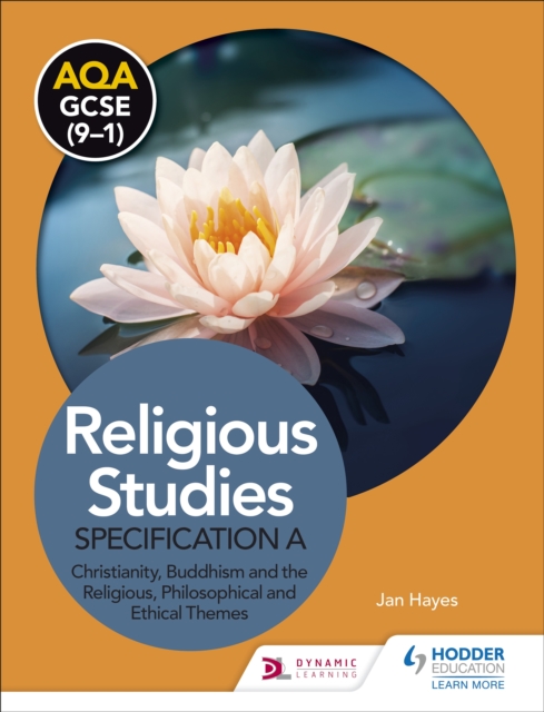 AQA GCSE (9-1) Religious Studies Specification A: Christianity, Buddhism and the Religious, Philosophical and Ethical Themes, EPUB eBook