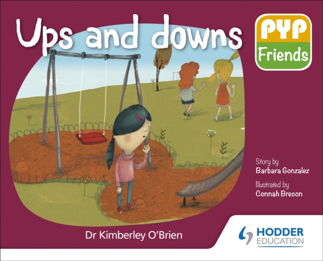 PYP Friends: Ups and downs, Paperback / softback Book