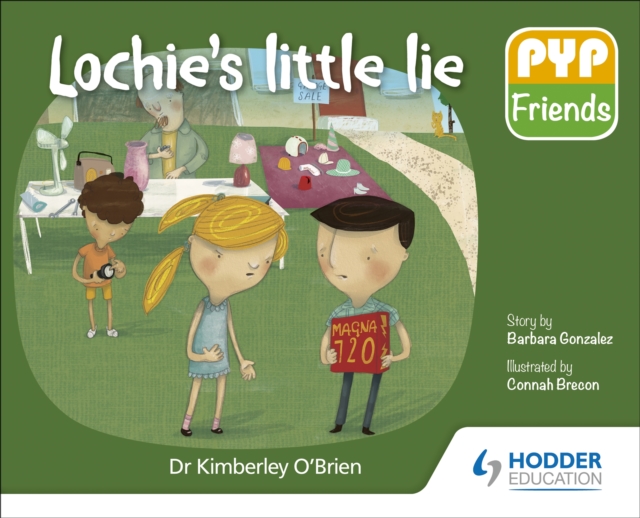 PYP Friends: Lochie's little lie, EPUB eBook