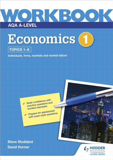 AQA A-Level Economics Workbook 1, Paperback / softback Book