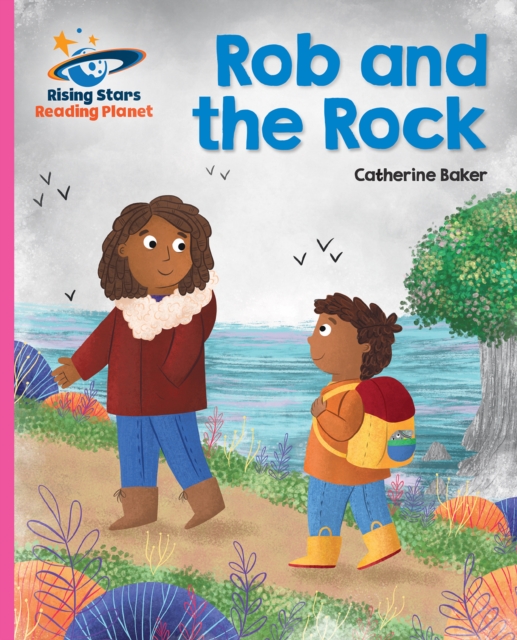 Reading Planet - Rob and the Rock - Pink B: Galaxy, PDF eBook