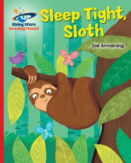 Reading Planet - Sleep tight, Sloth - Red B: Galaxy, PDF eBook