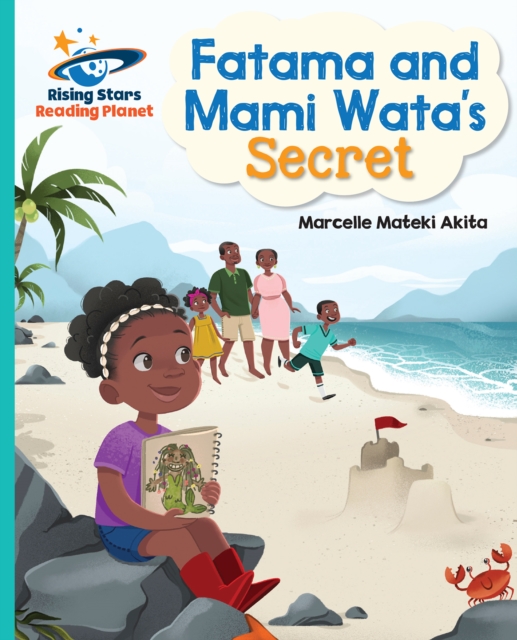 Reading Planet - Fatama and Mami Wata's Secret - Turquoise: Galaxy, PDF eBook