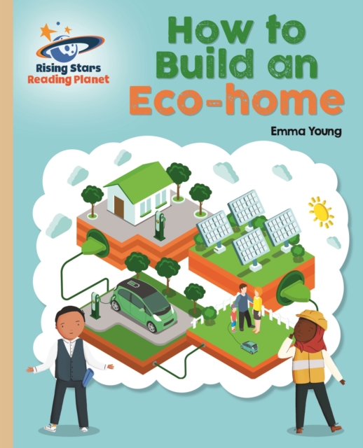 Reading Planet - How to Build an Eco-home - Gold: Galaxy, EPUB eBook