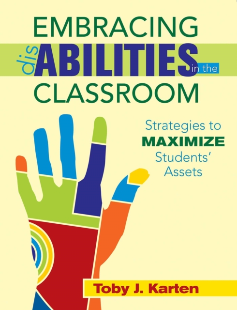 Embracing Disabilities in the Classroom : Strategies to Maximize Students? Assets, EPUB eBook