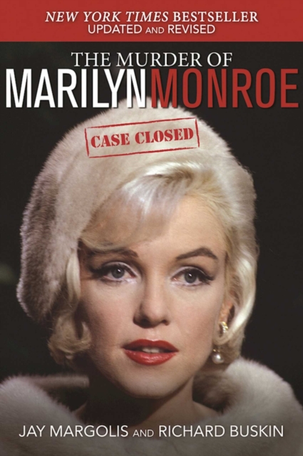 The Murder of Marilyn Monroe : Case Closed, EPUB eBook