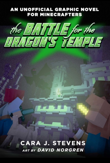 The Battle for the Dragon's Temple : An Unofficial Graphic Novel for Minecrafters, #4, EPUB eBook