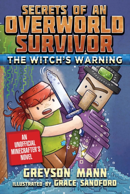 The Witch's Warning : Secrets of an Overworld Survivor, #5, EPUB eBook