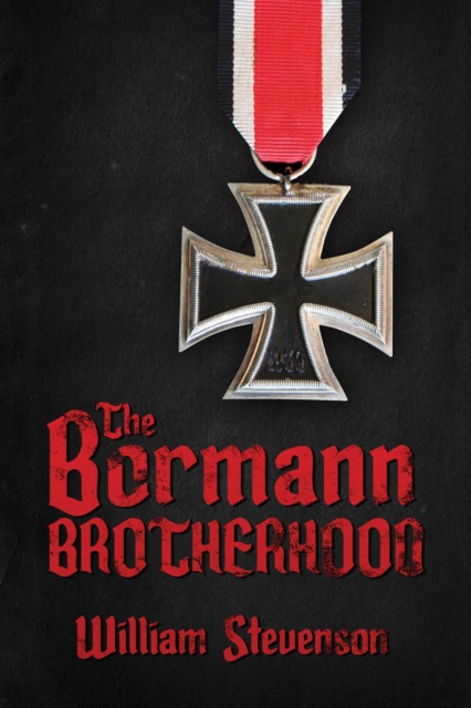 The Bormann Brotherhood, EPUB eBook
