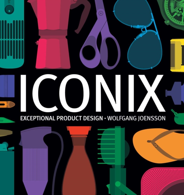 Iconix : Exceptional Product Design, EPUB eBook