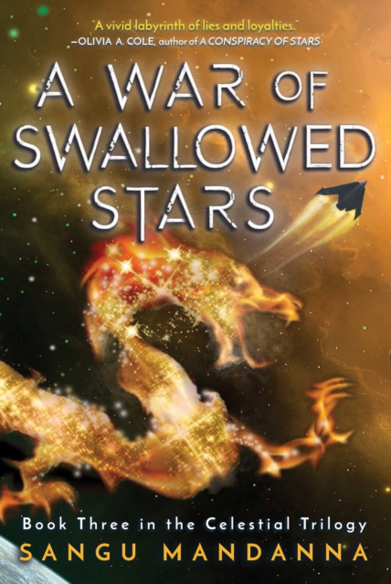 A War of Swallowed Stars : Book Three of the Celestial Trilogy, EPUB eBook
