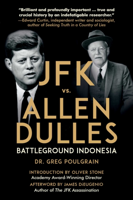 JFK vs. Allen Dulles : Battleground Indonesia, EPUB eBook