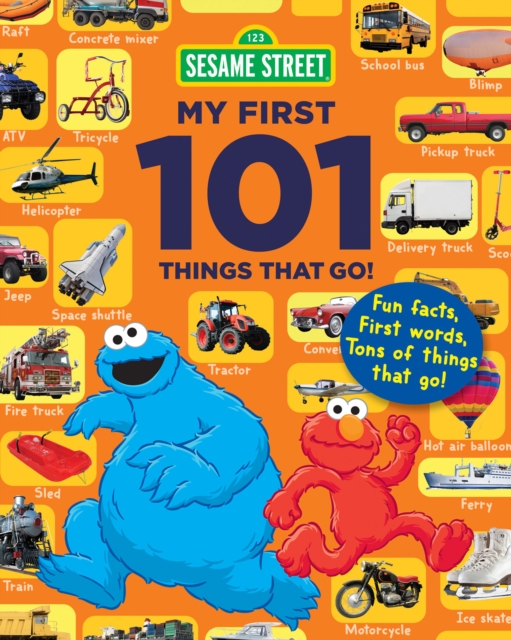 Sesame Street My First 101 Things That Go, PDF eBook