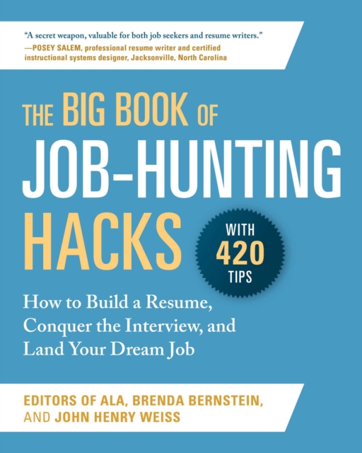 The Big Book of Job-Hunting Hacks : How to Build a Resume, Conquer the Interview, and Land Your Dream Job, EPUB eBook