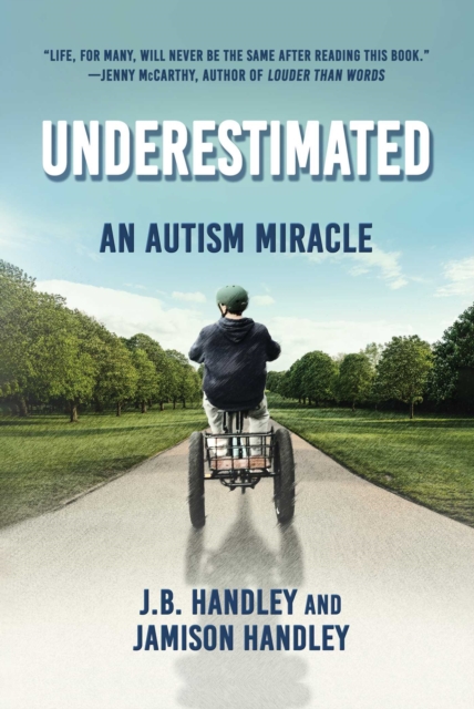 Underestimated : An Autism Miracle, EPUB eBook