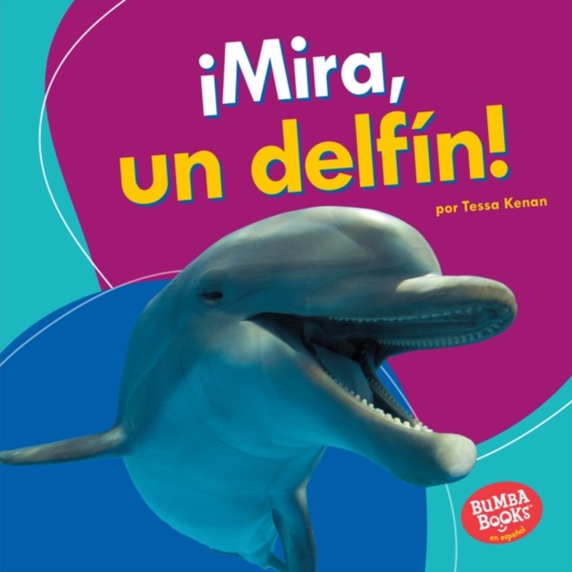 !Mira, un delfin! (Look, a Dolphin!), PDF eBook