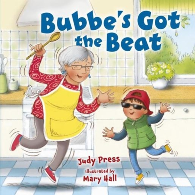 Bubbe's Got the Beat, Hardback Book